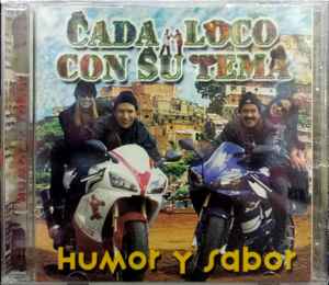 Cada Loco Con Su Tema - Humor Y Sabor album cover
