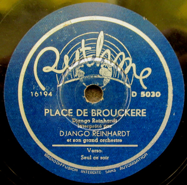 Django Reinhardt Et Son Grand Orchestre – Place De Brouckere 