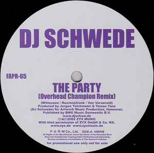 Dj Schwede Spinderella The Party Overhead Champion Remix Heaven Is A Place On Earth Overhead Champion Remix 05 Vinyl Discogs