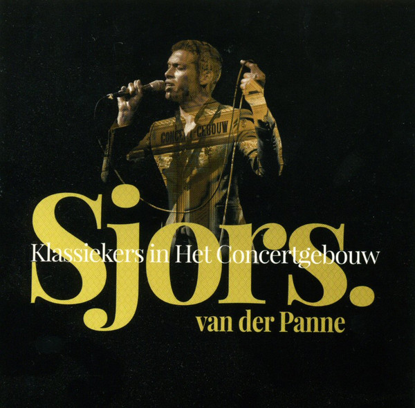 descargar álbum Sjors Van Der Panne - Klassiekers In Het Concertgebouw