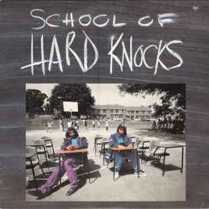 Hard Knocks – School Of Hard Knocks (1992, Vinyl) - Discogs