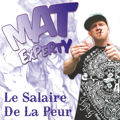 Album herunterladen MAT Experty - Le Salaire De La Peur