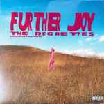 The Regrettes – Further Joy (2022, Pink, 140 gram, Vinyl) - Discogs