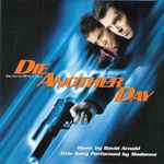 Cover of Die Another Day (Music From The MGM Motion Picture), 2002, CD