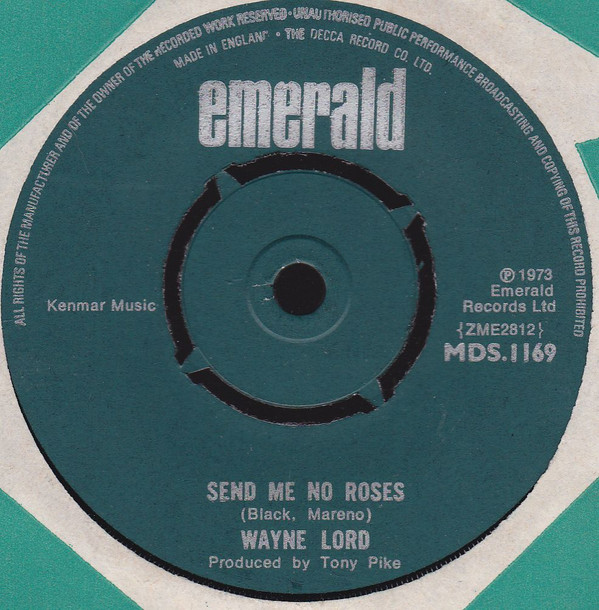 télécharger l'album Wayne Lord - Send Me No Roses Once Bitten