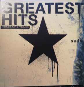 SADS – Greatest Hits - Best Of 5 Years (CD) - Discogs