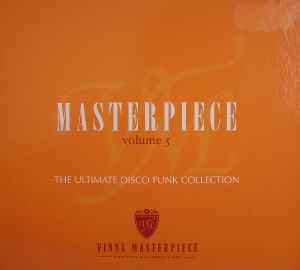 Masterpiece Volume 5 - The Ultimate Disco Funk Collection - Various