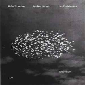 Reflections - Bobo Stenson Trio