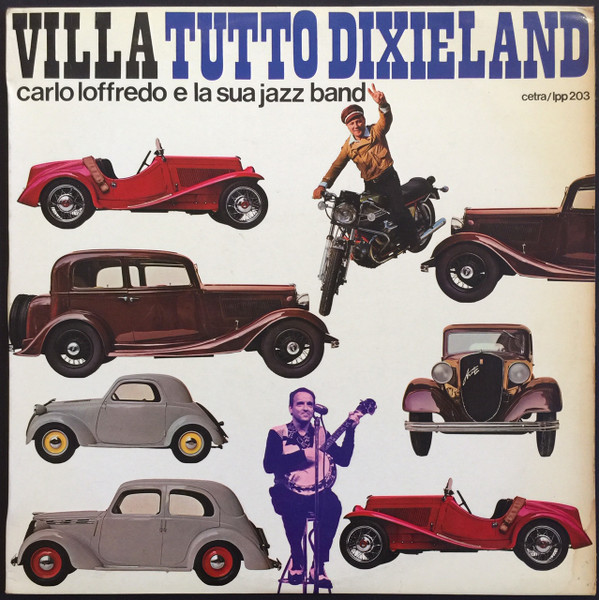 last ned album Carlo Loffredo E La Sua Jazz Band - Villa Tutto Dixieland