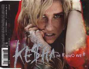 Kesha - We R Who We R album cover