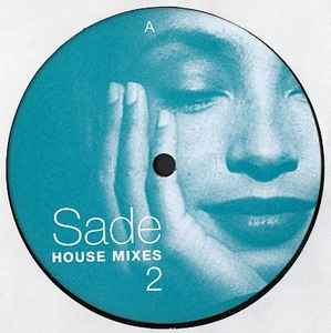 House Mixes 2 - Sade