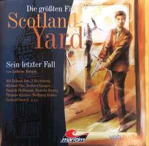 Andreas Masuth - Die Größten Fälle Von Scotland Yard - Sein Letzter Fall album cover