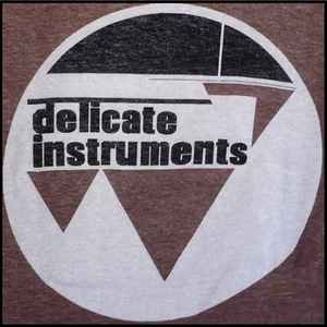 Delicate Instruments on Discogs