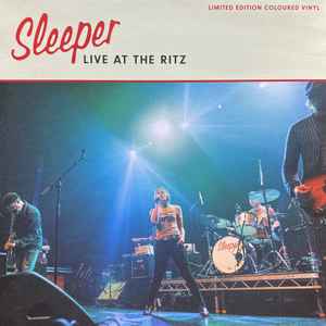 Sleeper (2) - Live At The Ritz album cover