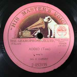 Enrico Caruso Addio Shellac Discogs