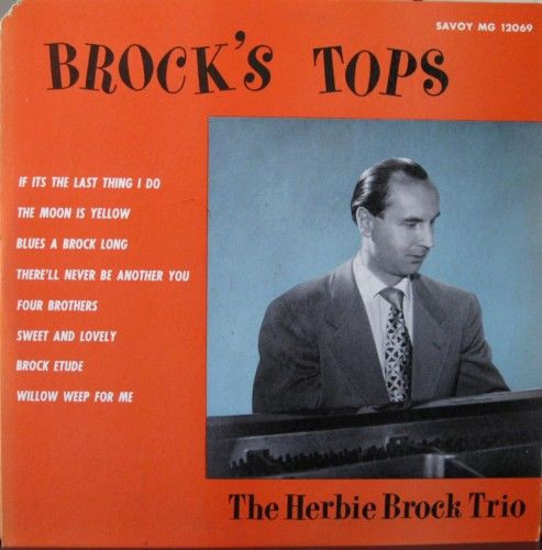 The Herbie Brock Trio – Brock's Tops (1956, Vinyl) - Discogs