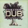 The Revolutionaries - Evolution Of Dub Volume 3: The Descent Of Version