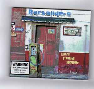 Backsliders (2) - Left Field Holler album cover