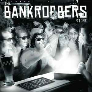 The Bankrobbers – Our Times (2011, CD) - Discogs