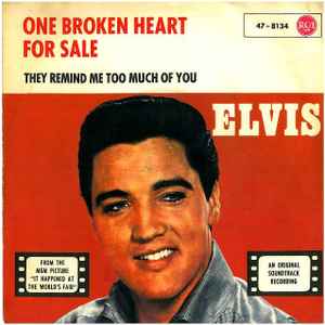 Elvis Presley - One Broken Heart For Sale