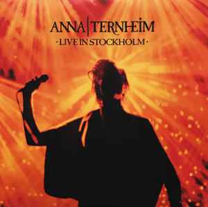 Live In Stockholm - Anna Ternheim