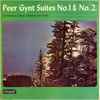 Edvard Grieg - Peer Gynt Suites No.1 & No.2.