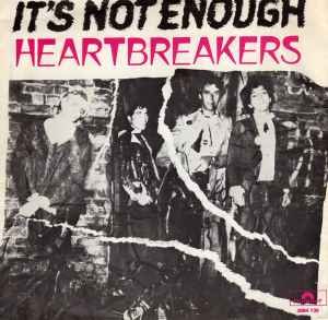 Heartbreakers – It's Not Enough (1977, Vinyl) - Discogs
