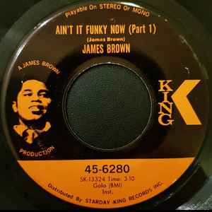 Ain't It Funky Now - James Brown