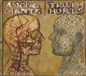 Among Giants - Truth Hurts album cover