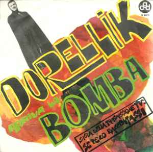 Dorellik - Arriva La Bomba