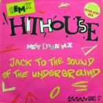 Cover of Jack To The Sound Of The Underground (Remix) (Meltdown Mix), 1988, Vinyl