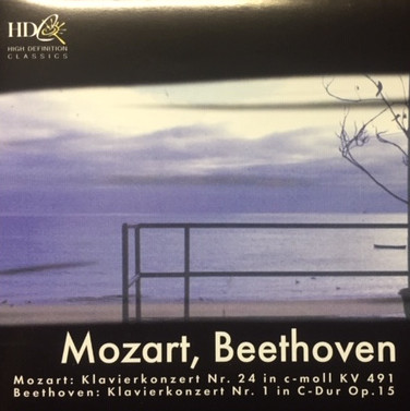 Album herunterladen Mozart, Beethoven - Mozart Klavierkonzert Nr 24 In C Moll KV 491 Beethoven Klavierkonzert Nr 1 In C Dur Op15