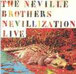 Cover of Nevillization Live, 1993, CD