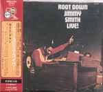 Cover of Root Down - Jimmy Smith Live!, 1999-06-23, CD