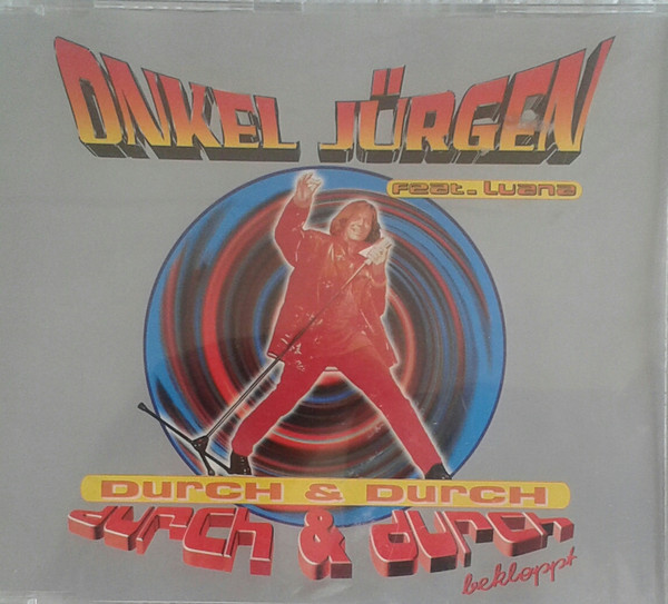 lataa albumi Jürgen Drews featuring Luana - Durch Und Durch Bekloppt