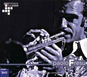 Jazzitaliano Live 2009 - Paolo Fresu