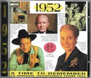 A Time To Remember 1952 (1998, CD) - Discogs