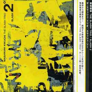 Masabumi Kikuchi The Slash Trio - Slash 2° album cover