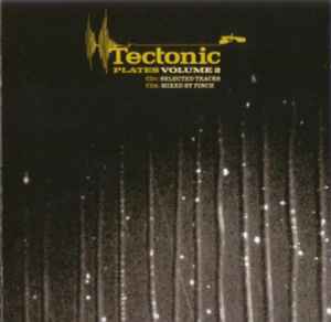 Various - Tectonic Plates Volume 2