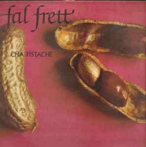 Cha Pistache - Fal Frett