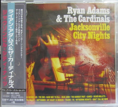 Ryan Adams & The Cardinals - Jacksonville City Nights | Releases