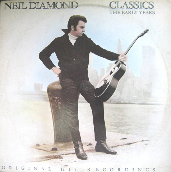 Neil Diamond - Classics The Early Years, Releases