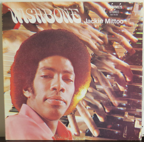 Jackie Mittoo – Wishbone (1972, Vinyl) - Discogs