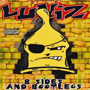 Luniz - B Sides And Bootlegs album cover