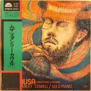 Stanley Cowell – Musa - Ancestral Streams (1976, Vinyl) - Discogs