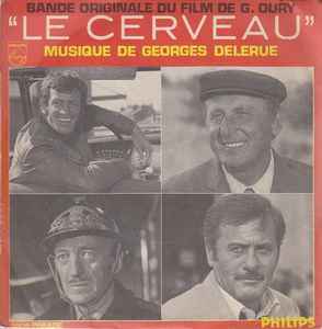 Georges Delerue - Le Cerveau