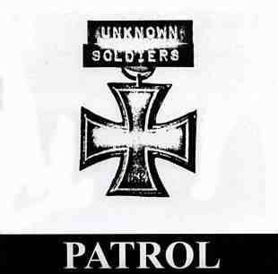 last ned album Patrol - Unknown Soldiers