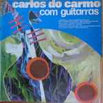 Cover of Carlos Do Carmo Com Guitarras, 1978, Vinyl