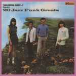 Cover of 20 Jazz Funk Greats, 2005, CD