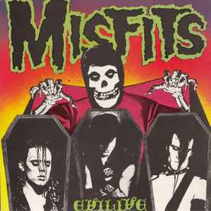 Evilive - Misfits